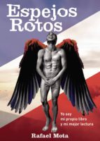 ESPEJOS ROTOS, de RAFAEL MOTA MARIN | portada del libro