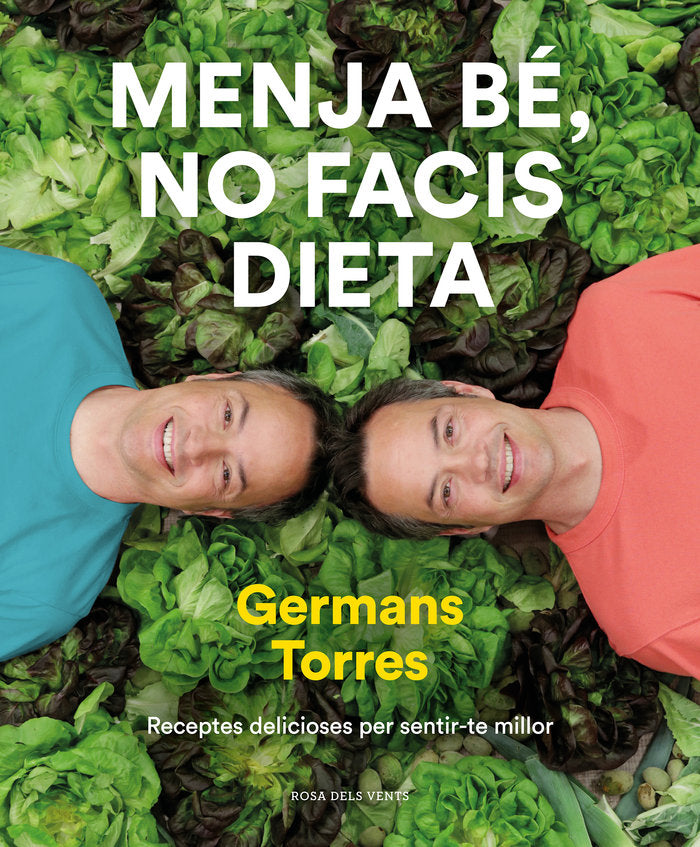 Menja bé, no facis dieta, de Torres | portada del libro
