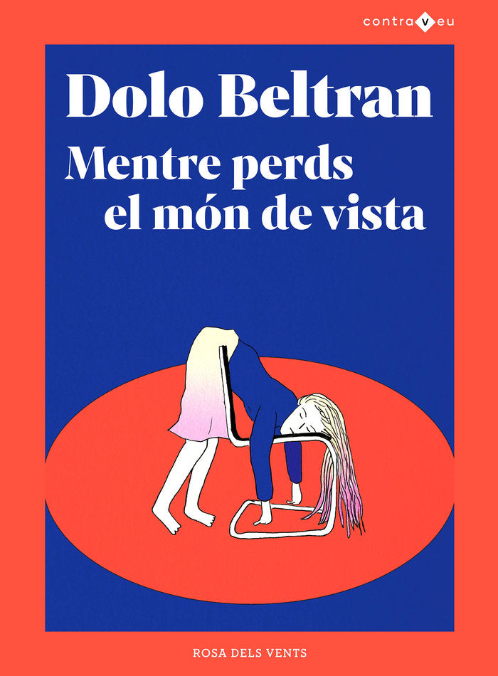 MENTRE PERDS EL MON DE VISTA, de BELTRAN, DOLO | portada del libro
