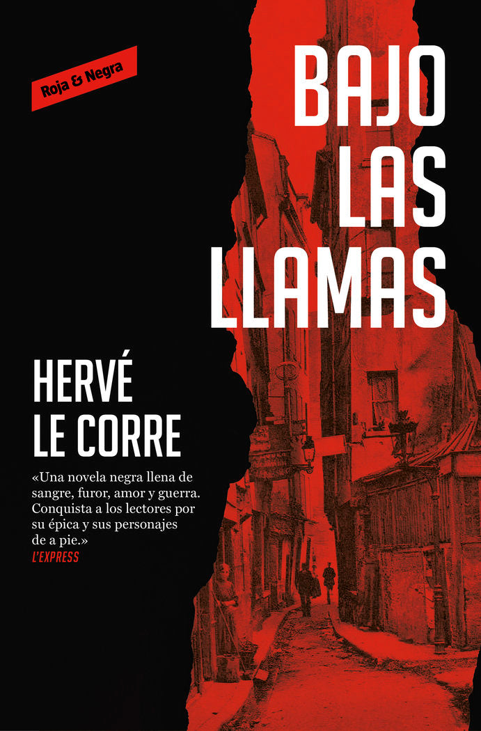 Bajo las llamas, de Le Corre, Hervé | portada del libro