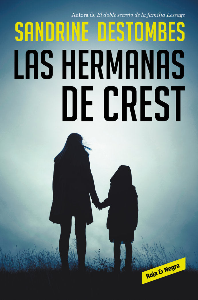 Las hermanas de Crest, de Destombes, Sandrine | portada del libro
