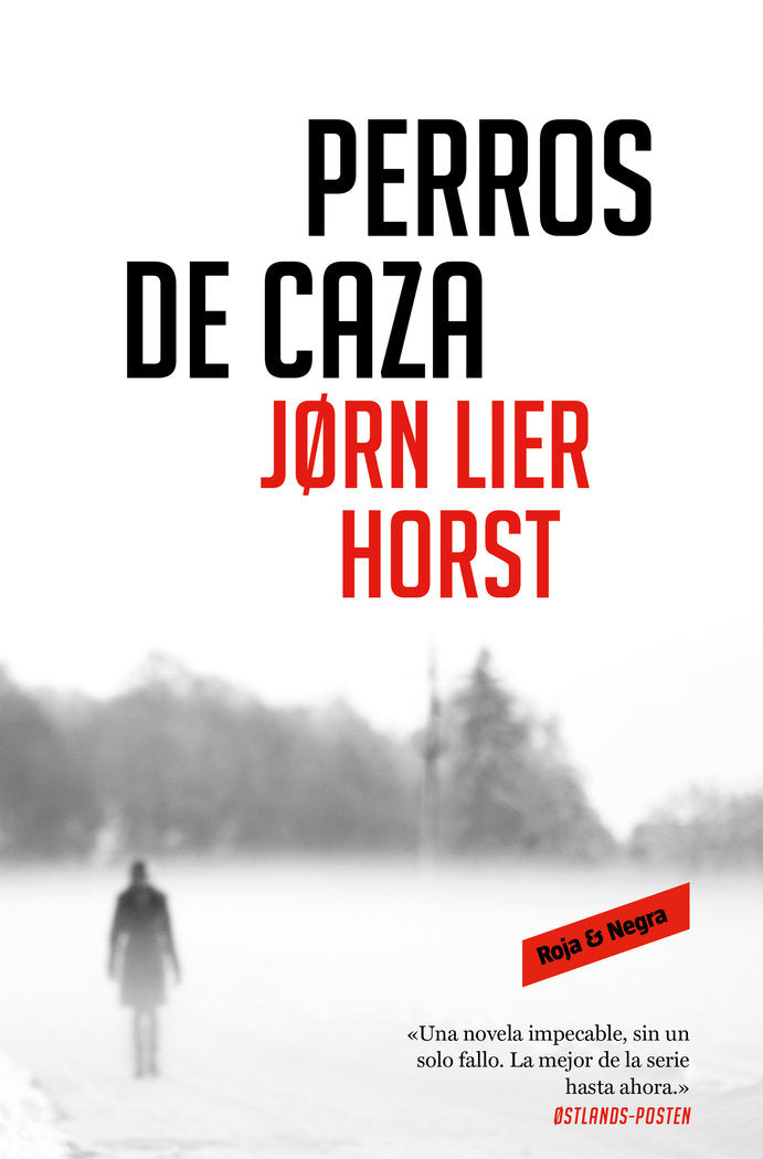 Perros de caza (Cuarteto Wisting 2), de Horst, Jorn Lier | portada del libro