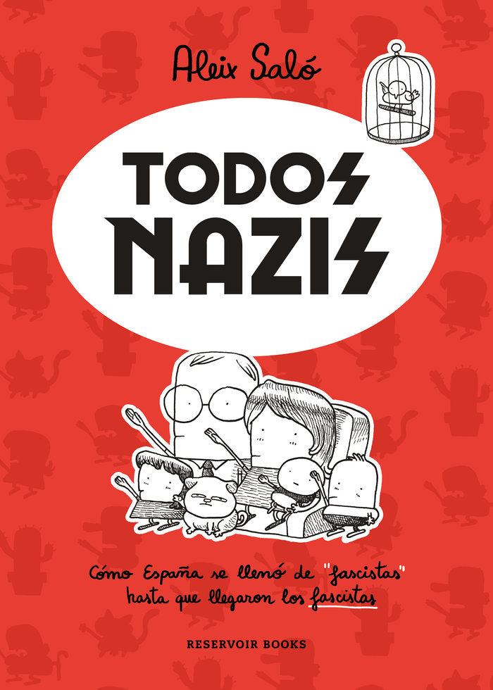 Todos nazis, de Saló, Aleix | portada del libro