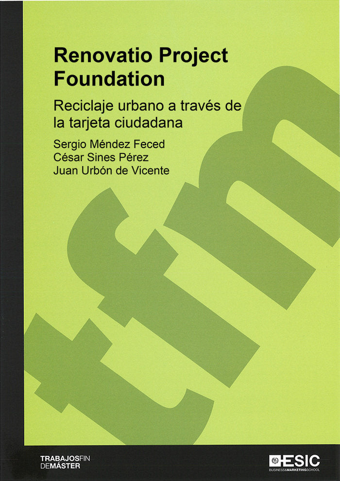 Renovatio Project Foundation, de Méndez Feced, Sergio | portada del libro
