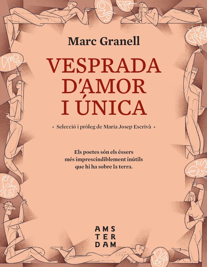 VESPRADA D'AMOR I UNICA, de GRANELL, MARC | portada del libro