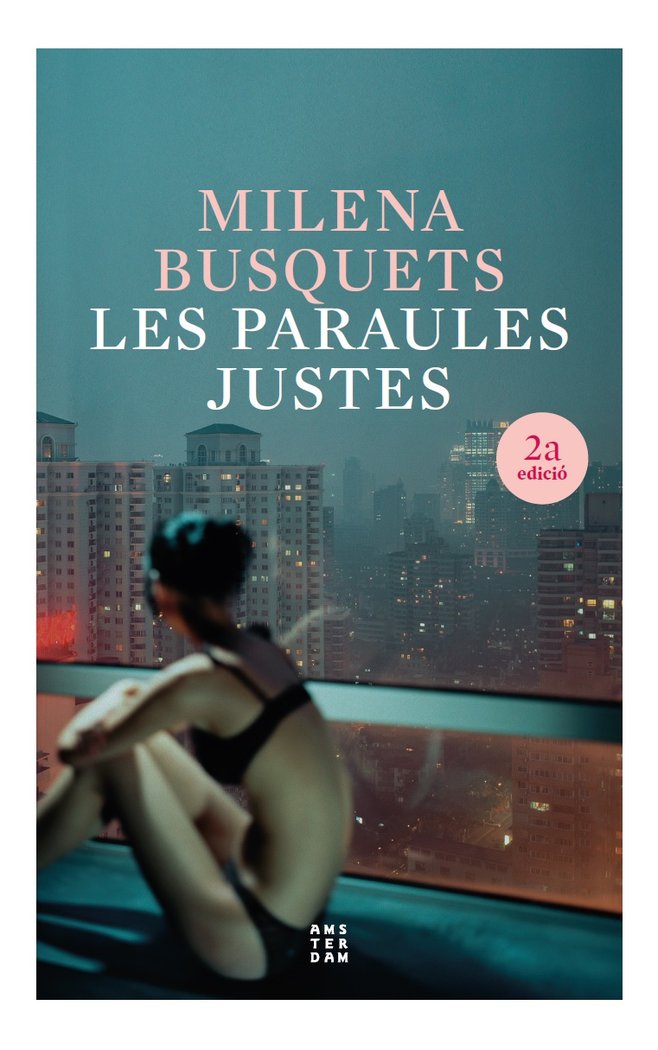 LES PARAULES JUSTES, de BUSQUETS I TUSQUETS, MILENA | portada del libro