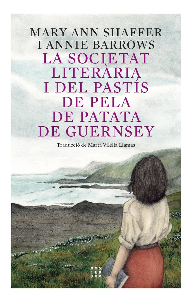LA SOCIETAT LITERARIA, de BARROWS, ANNIE | portada del libro