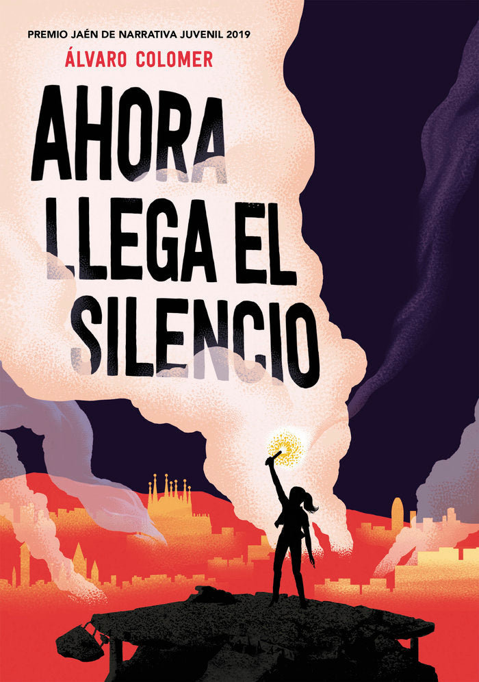 Ahora llega el silencio, de Colomer, Álvaro | portada del libro