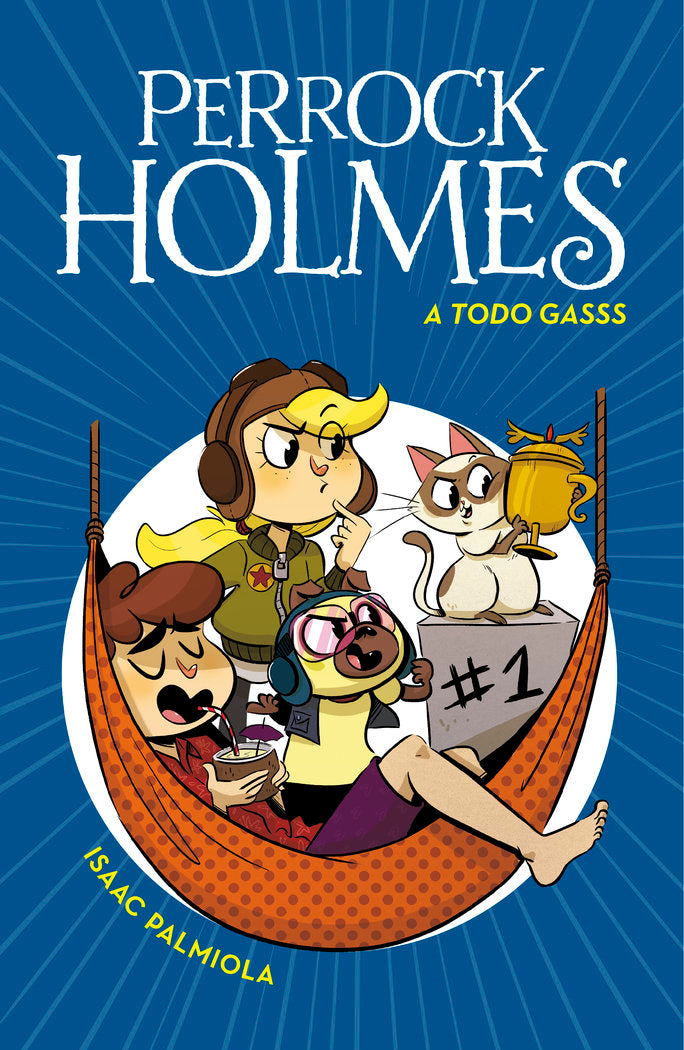 A todo gasss (Serie Perrock Holmes 13), de Palmiola, Isaac | portada del libro