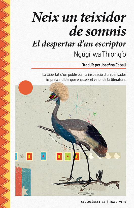 Neix un teixidor de somnis, de wa Thiong'o, Ngugi | portada del libro