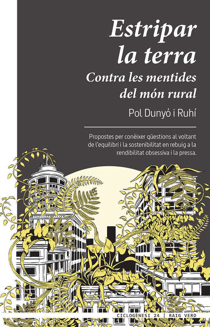 ESTRIPAR LA TERRA, de DUNYO I RUHI, POL | portada del libro