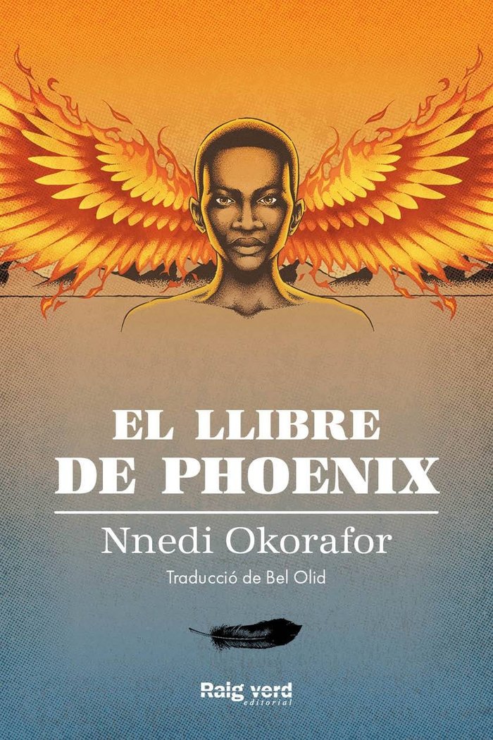 EL LLIBRE DE PHOENIX, de OKORAFOR, NNEDI | portada del libro