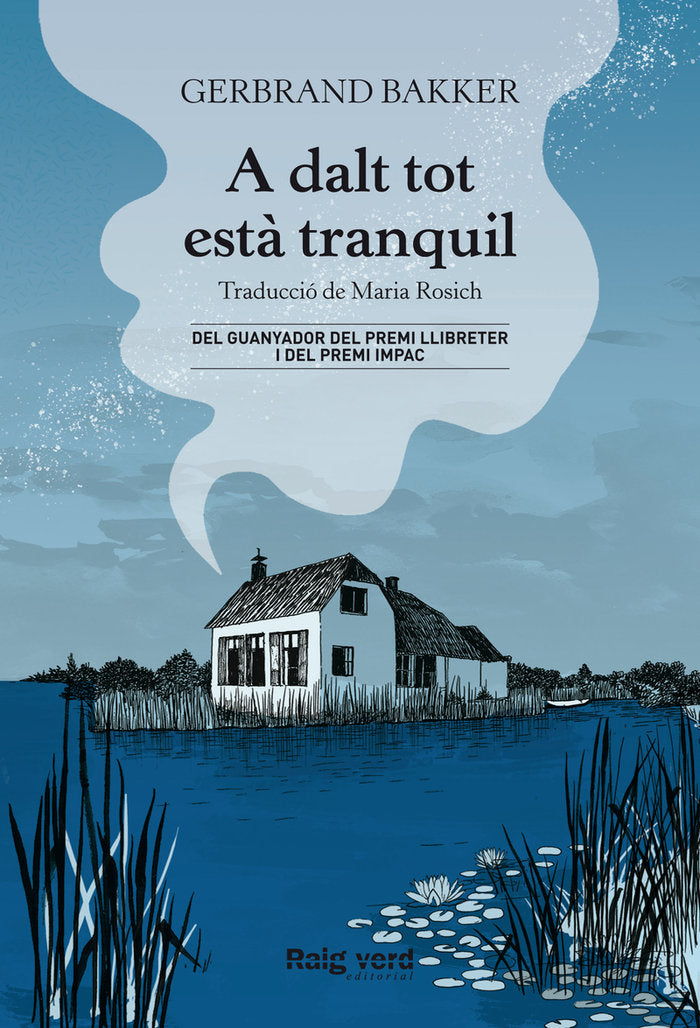 A DALT TOT ESTA TRANQUIL, de BAKKER, GERBRAND | portada del libro