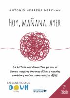 Hoy, mañana, ayer, de ANTONIO HERRERA MERCHAN | portada del libro