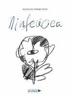 Ninfeácea, de NICOLAS FRANCISCO | portada del libro
