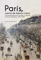 PARÍS, CAPITAL DE AMÉRICA LATINA, de JENS STRECKERT | portada del libro