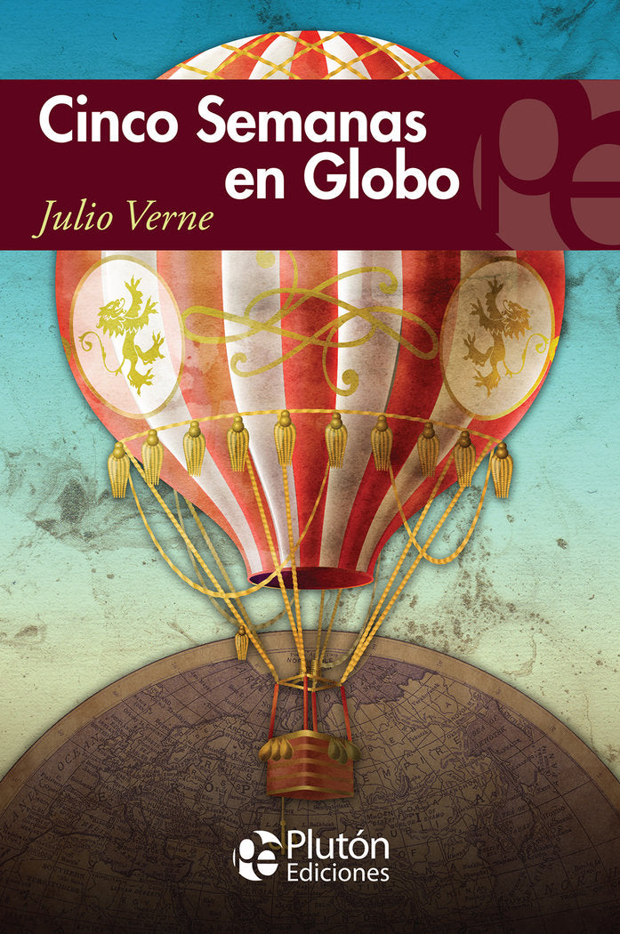 CINCO SEMANAS EN GLOBO, de Verne, Julio | portada del libro