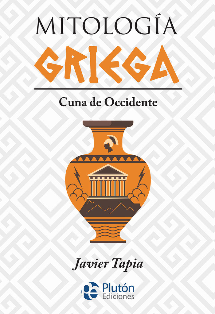 MITOLOGIA GRIEGA, de Tapia, Javier | portada del libro