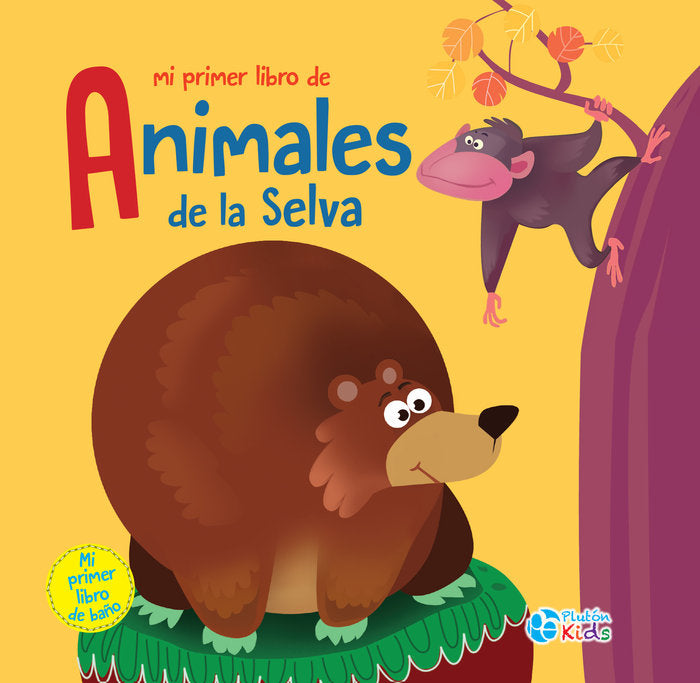 Mi primer libro de Animales de la Selva, de Autores, Varios | portada del libro