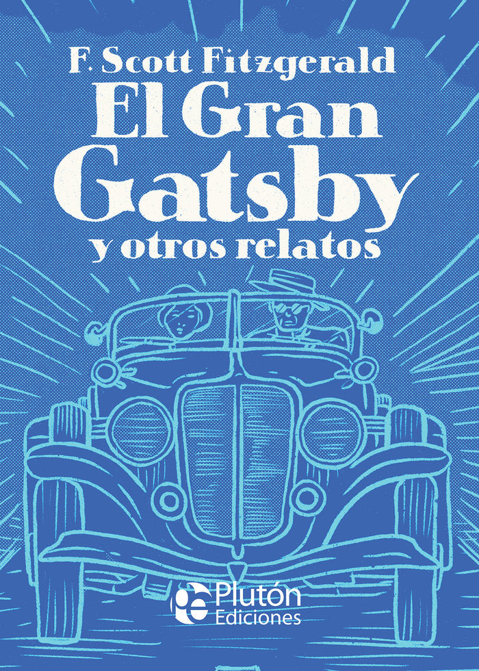 El Gran Gatsby y otros relatos, de Fitzgerald, F. Scott | portada del libro