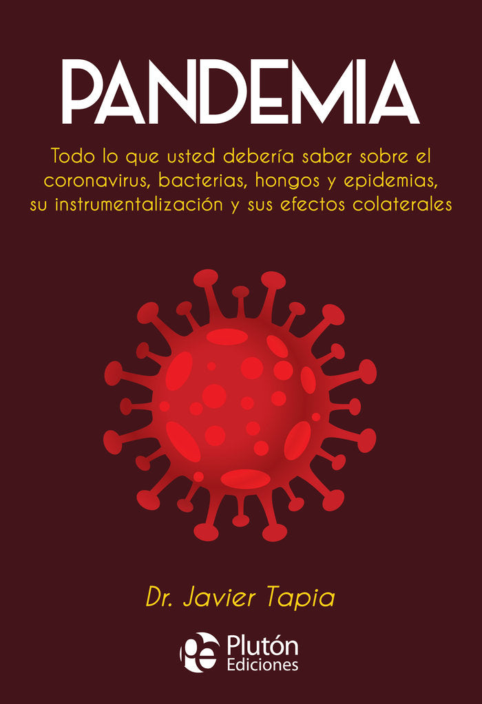 Pandemia, de Tapia, Javier | portada del libro