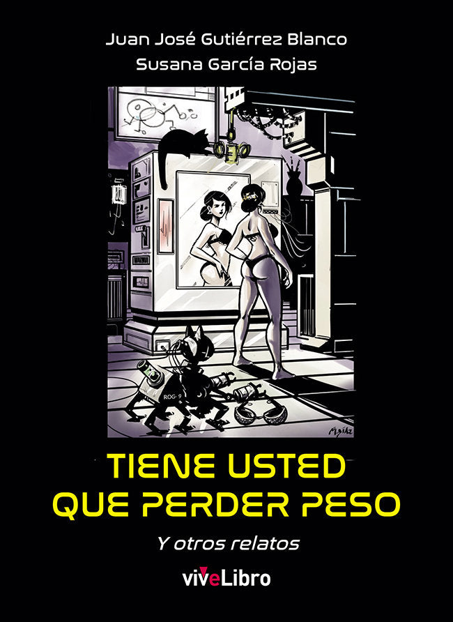 Tiene usted que perder peso, de Gutiérrez Blanco, Juan José | portada del libro
