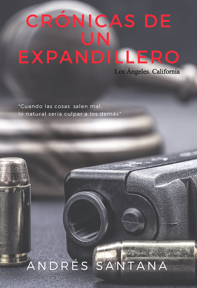 Crónicas de un expandillero, de Santana, Andrés | portada del libro