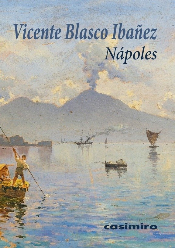 Nápoles, de Blasco Ibañez, Vicente | portada del libro