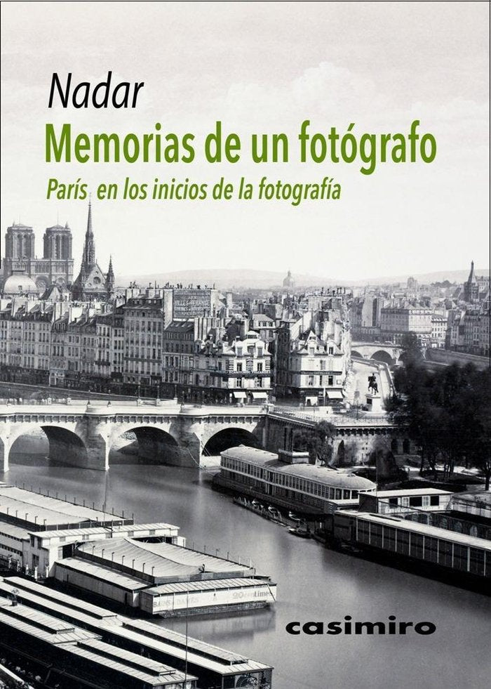 Memorias de un fotógrafo, de Tournachon "Nadar", Félix | portada del libro