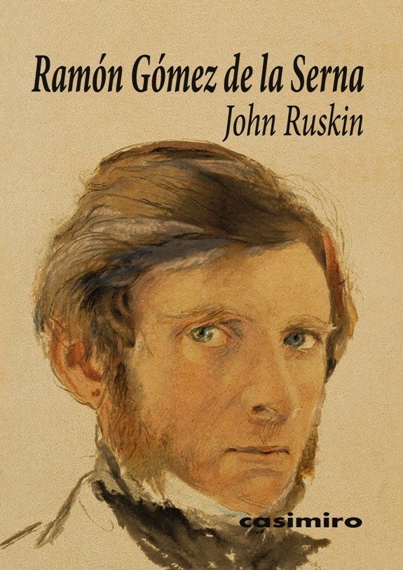 John Ruskin, de Gómez de la Serna, Ramón | portada del libro