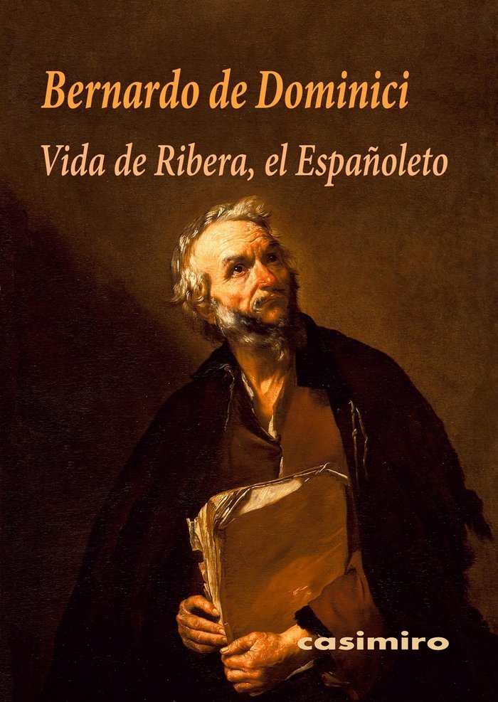 VIDA DE RIBERA, EL ESPAÑOLETO, de DOMINICI, BERNARDO DE | portada del libro