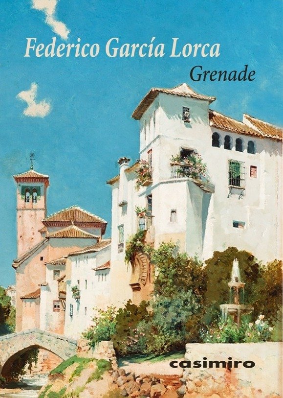 Grenade, de García Lorca, Federico | portada del libro