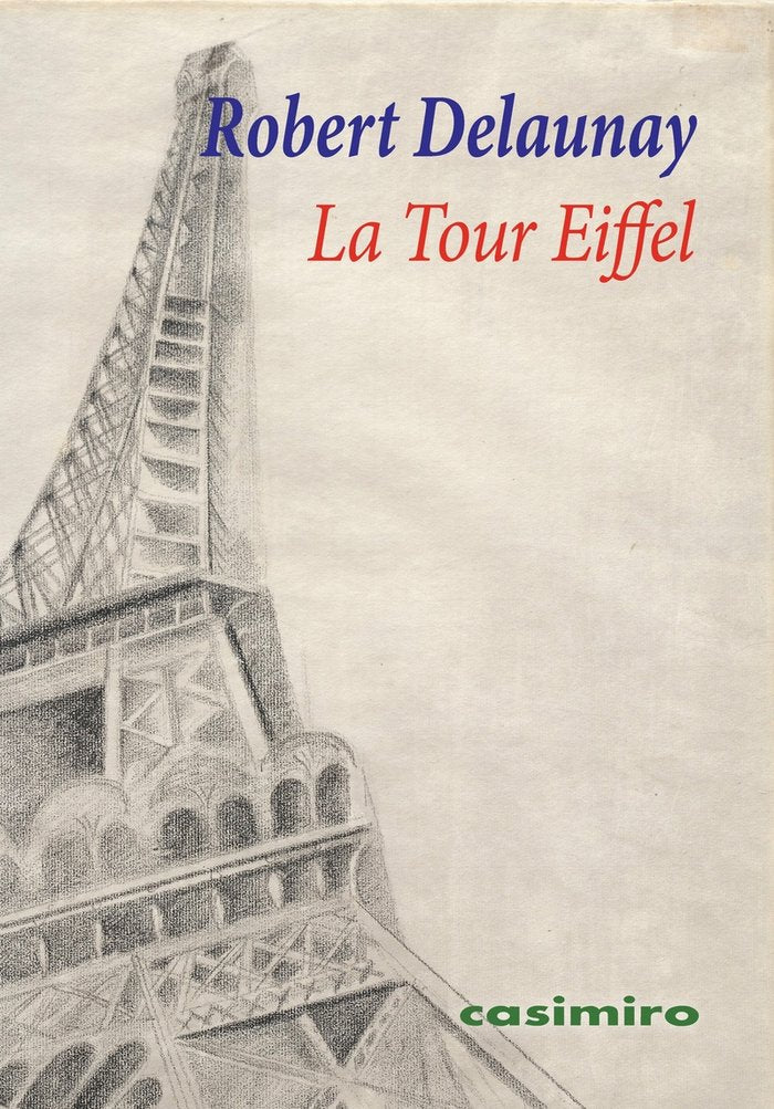 La Tour Eiffel, de DELAUNAY,ROBERT | portada del libro
