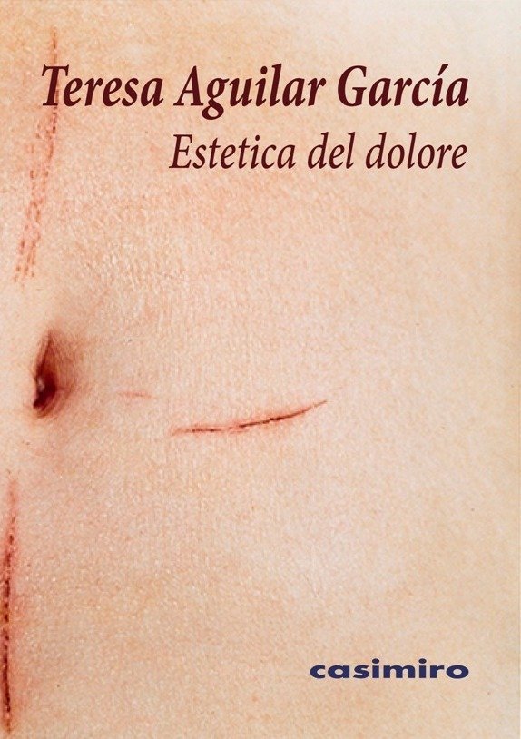 Estetica del dolore, de Aguilar García, Teresa | portada del libro