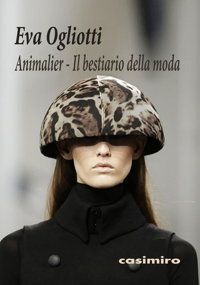 Animalier - Il bestiario della moda, de Ogliotti (Italia), Eva | portada del libro