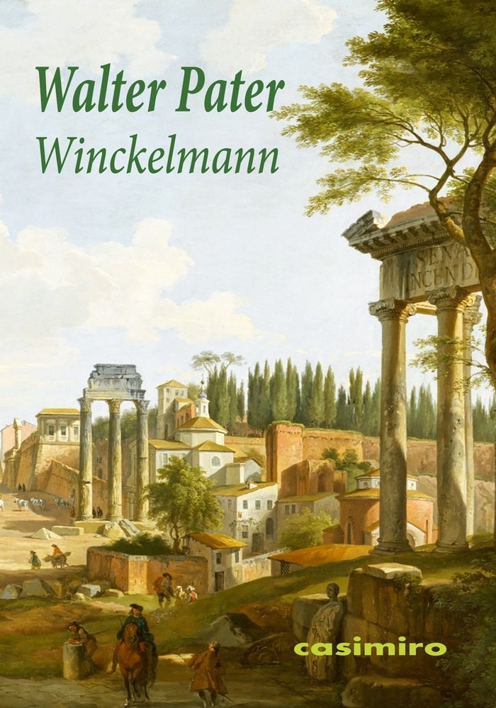 Winckelmann (texto en italiano), de PATER,WALTER | portada del libro