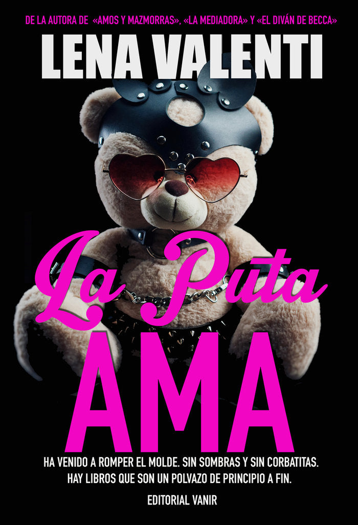 LA PUTA AMA, de VALENTI, LENA | portada del libro