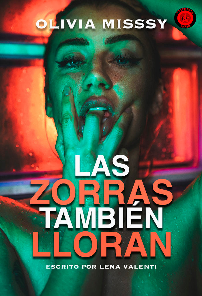 LAS ZORRAS TAMBIEN LLORAN, de MISSSY, OLIVIA | portada del libro