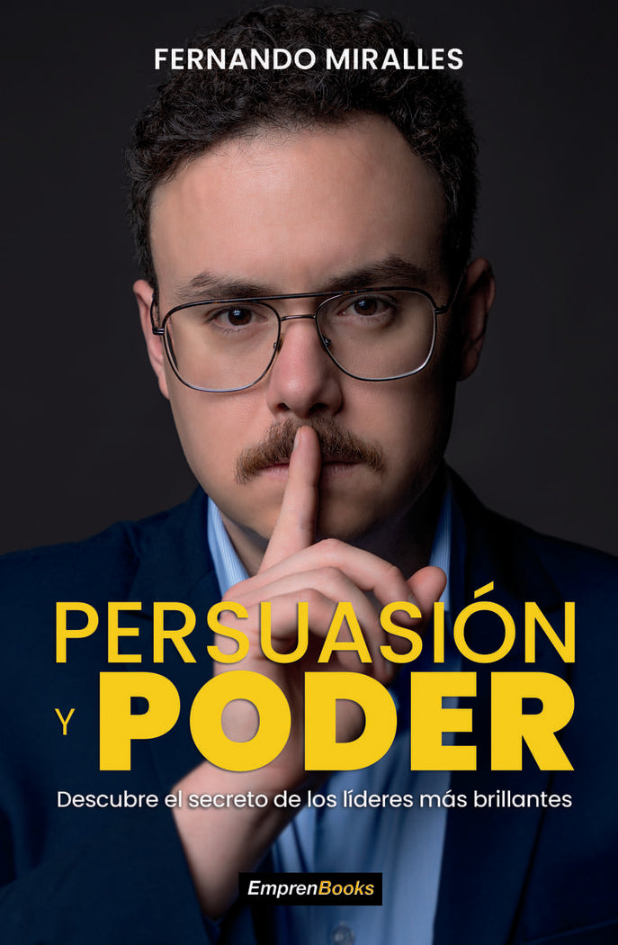 PERSUASION Y PODER, de MIRALLES, FERNANDO | portada del libro
