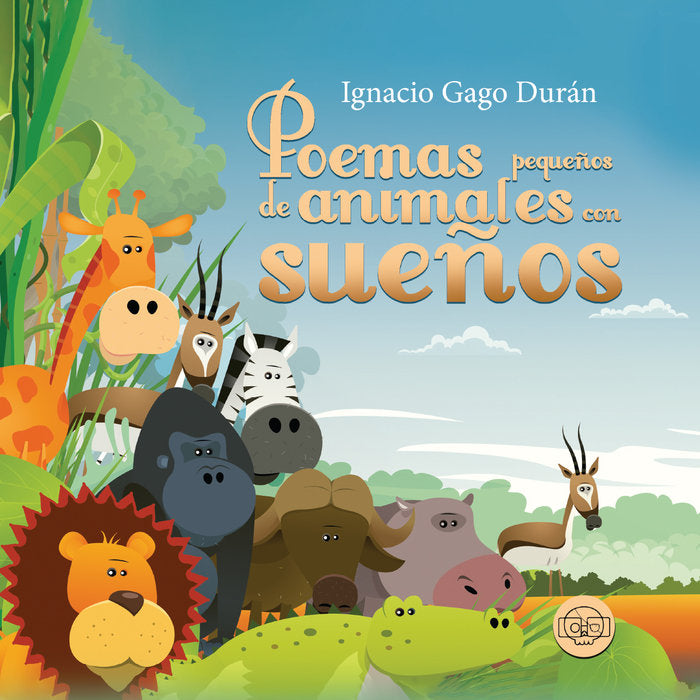 Poemas pequeños de animales con sueños, de Gago Durán, Ignacio | portada del libro
