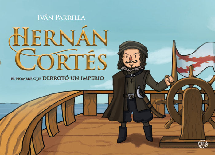 Hernán Cortés, de Parrilla Rojas, Iván | portada del libro