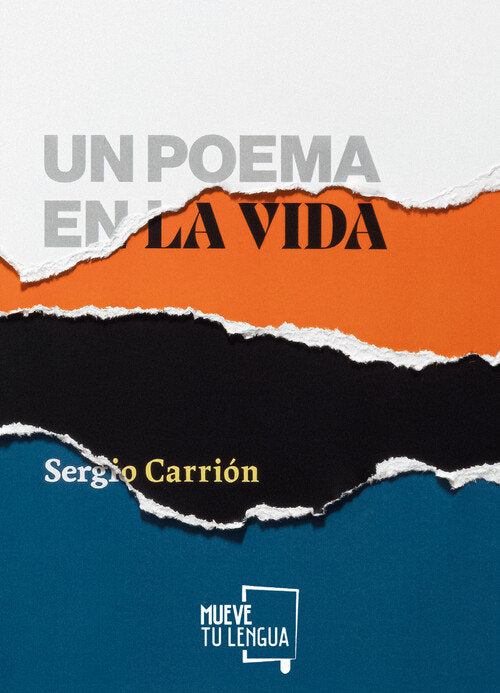 Un poema en la vida, de Carrión,Sergio | portada del libro