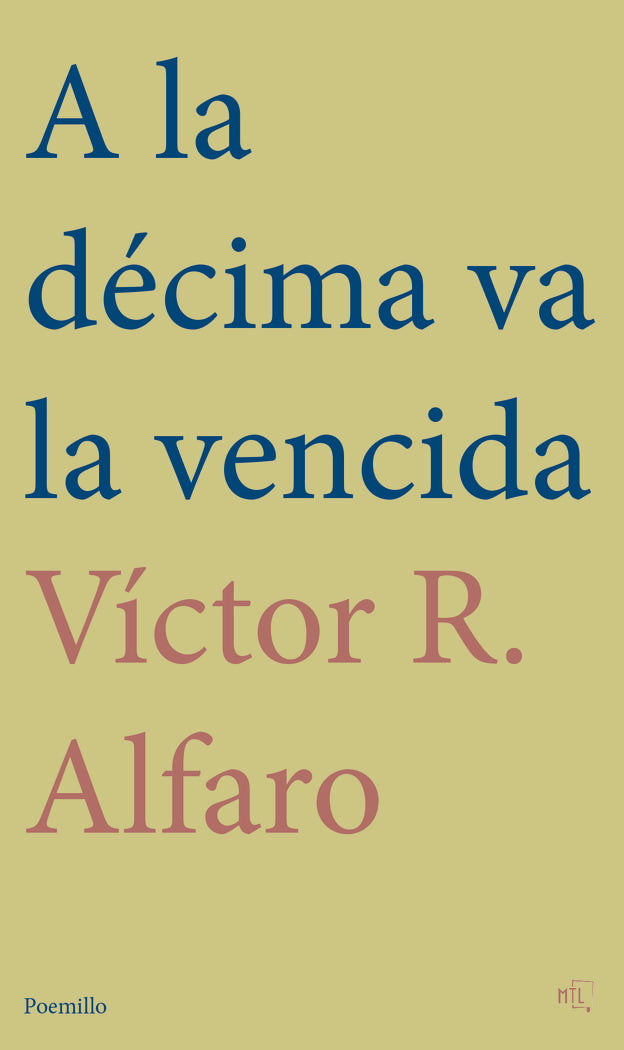A la décima va la vencida, de R. ALFARO | portada del libro