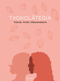 TXOKOLCTEGIA EUSKERA, de ARRIETA MALAXETXEBARRIA, YOLANDA | portada del libro