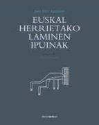 Euskal herrietako laminen ipuinak, de ELENA ODRIOZOLA | portada del libro