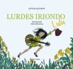 LURDES IRIONDO LULU, de Antton Kazabon | portada del libro