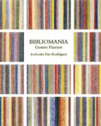 BIBLIOMANIA, de Gustave Flaubert | portada del libro