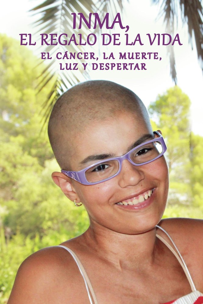 INMA, EL REGALO DE LA VIDA, de JOSE ANTONIO BAUTISTA JIMENEZ | portada del libro