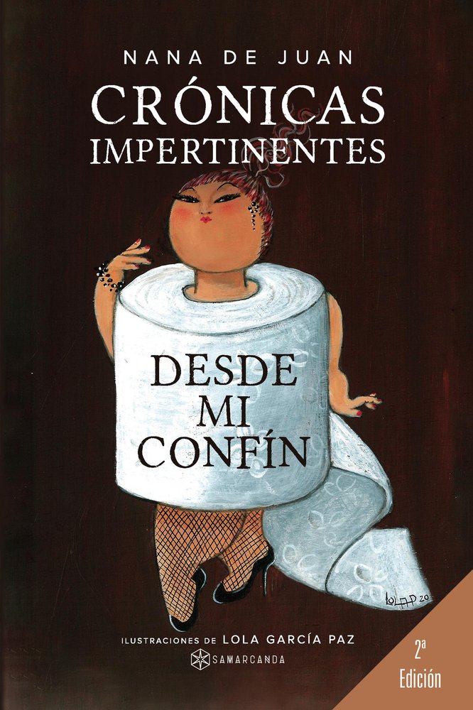 CRONICAS IMPERTINENTES DESDE MI CONFIN, de NANA DE JUAN | portada del libro