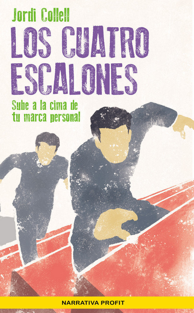 Los cuatro escalones, de Collell López, Jordi | portada del libro